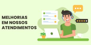 Mudanças em nossos Canais de Atendimento