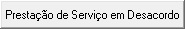prestacao de servico em desacordo